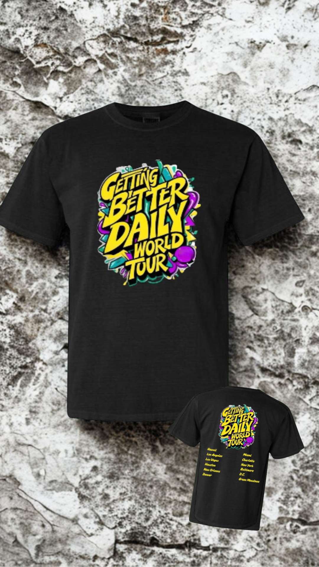 Getting Better Daily World Tour