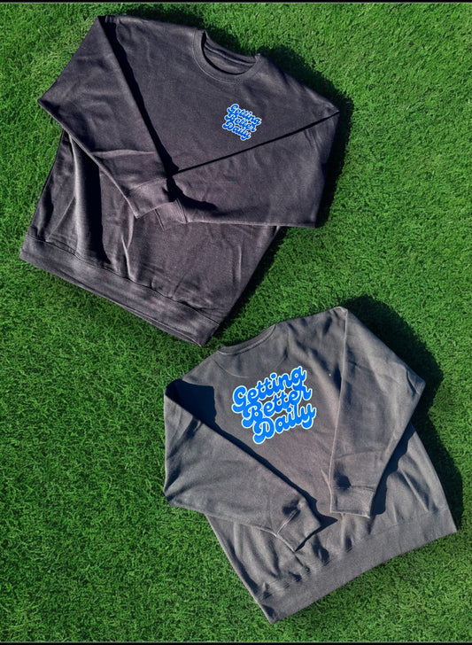 GettingBetterDaily Sweatshirt